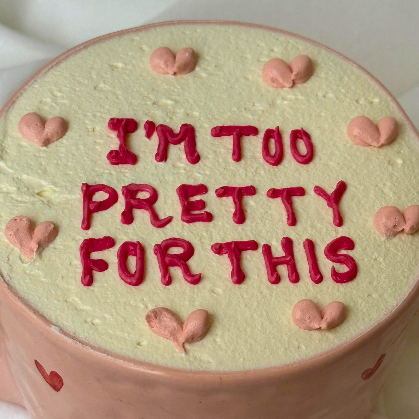 “I’m Too Pretty For This” Mug Cake