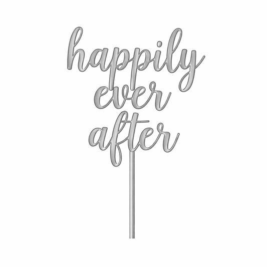 Happily Ever After Cake Topper