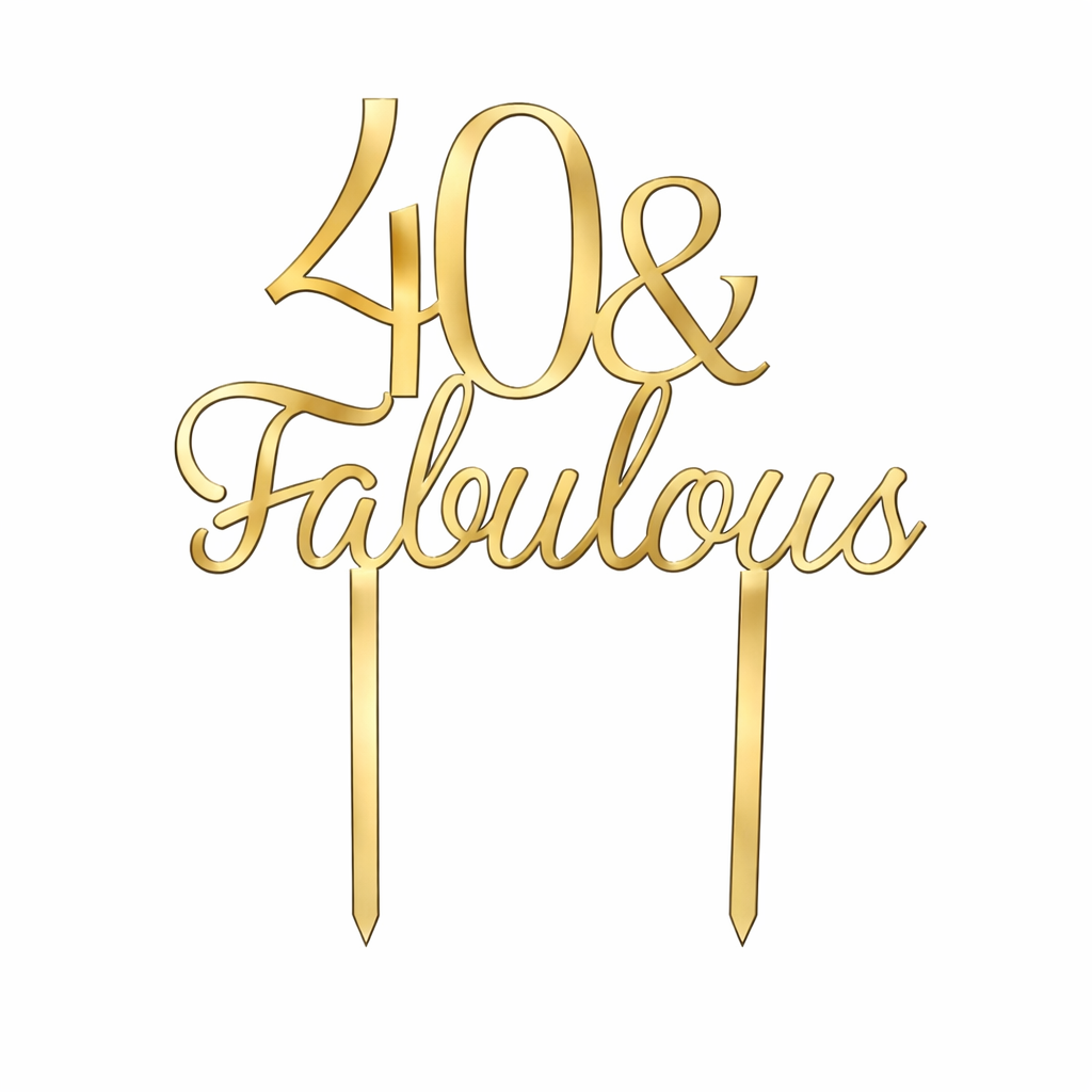 Gold '40 & Fabulous' cake topper on a white background