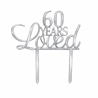 60 Years Loved Cake Topper