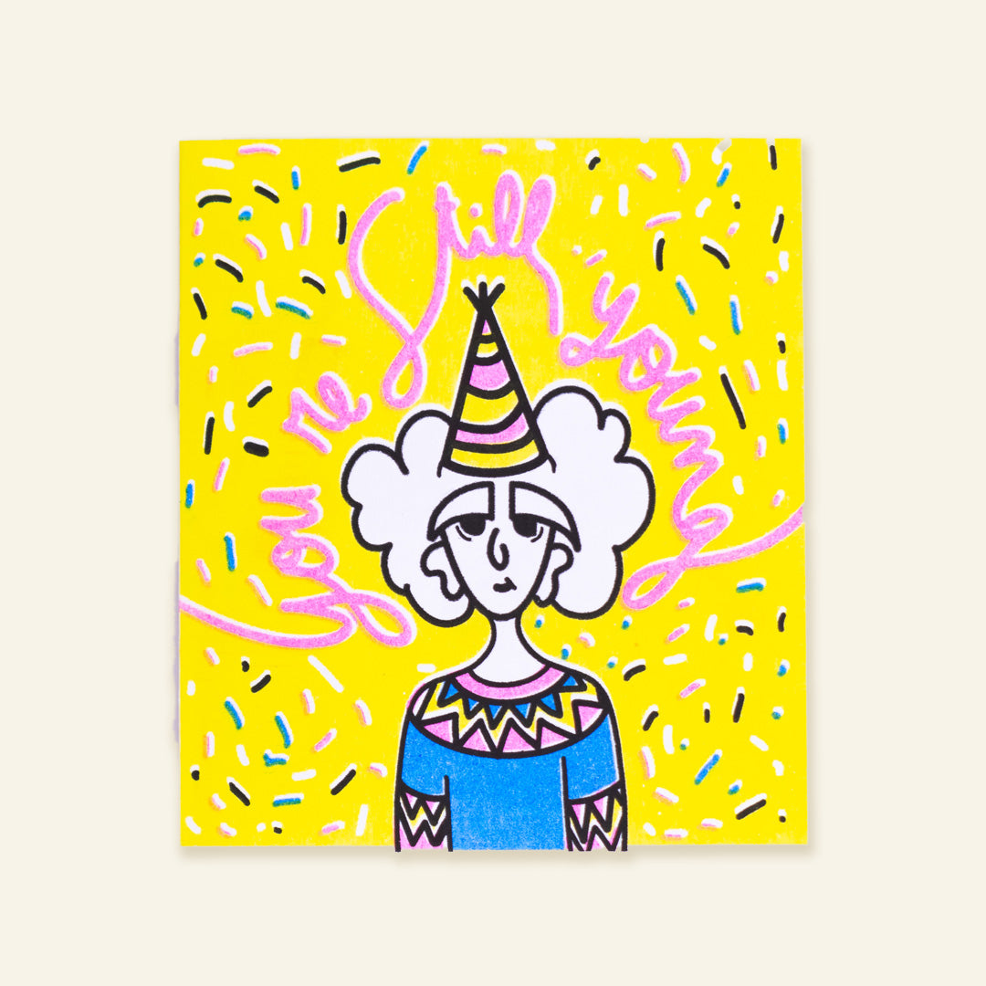 You're Still Young Card